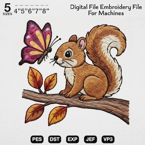 May include: A digital embroidery file for machines featuring a brown squirrel with a white-tipped tail sitting on a brown tree branch with orange and yellow leaves, accompanied by a purple and yellow butterfly. Text reads 5 SIZES 4" 5" 6" 7" 8" Digital File Embroidery File For Machines PES DST EXP JEF VP3.