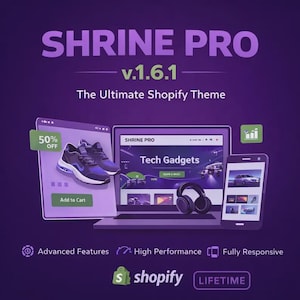 May include: A purple graphic promoting "SHRINE PRO," the ultimate Shopify theme. The image features a laptop, smartphone, and tablet displaying a website with the text "Tech Gadgets." A pair of trainers is on sale. The image also includes the Shopify logo.