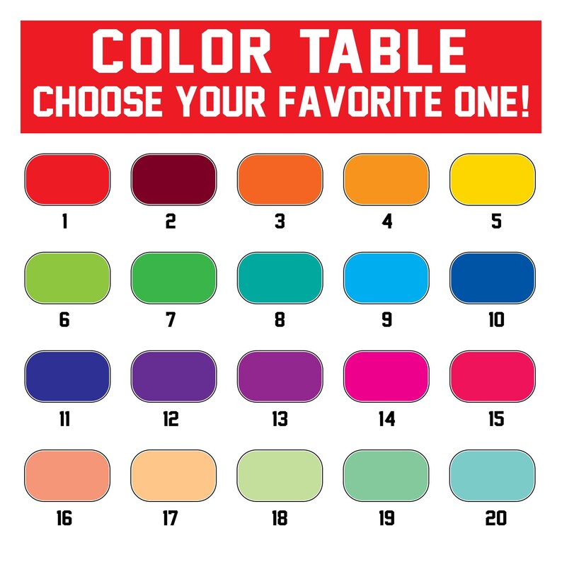 May include: A color table with 20 color options, each in a rounded rectangle. The colors include red, maroon, orange, yellow, green, teal, blue, purple, pink, and peach. The text "COLOR TABLE CHOOSE YOUR FAVORITE ONE!" is at the top.