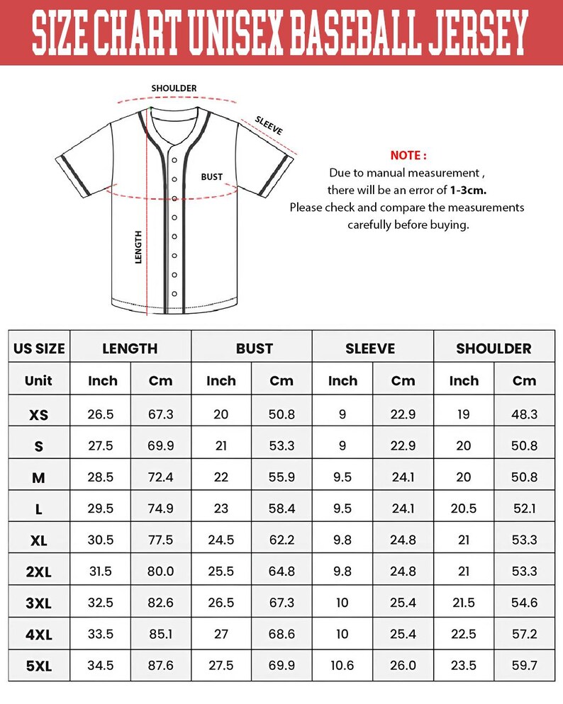 May include: Size chart for a unisex baseball jersey, with measurements in inches and centimeters. The chart includes sizes XS to 5XL, detailing length, bust, sleeve, and shoulder dimensions. A diagram of the jersey is also included.