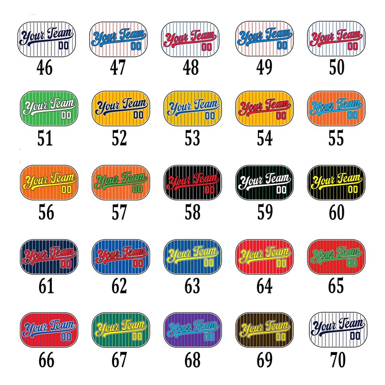 May include: A collection of baseball-style patches with the text "Your Team" and a number. Each patch has a different color scheme, including blue, red, orange, and green. Numbers 46 through 70 are displayed.
