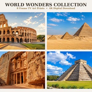 May include: A digital collection titled WORLD WONDERS COLLECTION featuring 8 Frame TV Art Prints and 4K Digital Download. The images display Machu Picchu, the Colosseum, the Pyramids of Giza, the Great Wall, the Taj Mahal, Petra, Chichen Itza, and Christ the Redeemer.