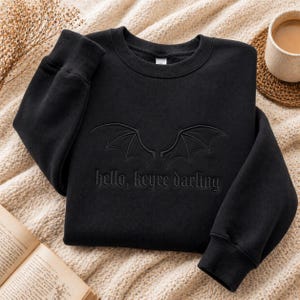 Hello Feyre Darling geborduurd sweatshirt, ACOTAR-sweatshirt, fantasyboek-sweater, Dragon Book-sweater, romantiserend leesgrage sweatshirt