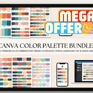 May include: A digital tablet displays a Canva color palette bundle. The image shows various color combinations, a smartphone, and a laptop. Text on the screen reads "MEGA OFFER" and "CANVA COLOR PALETTE BUNDLE". The bundle includes over 300 color combinations.