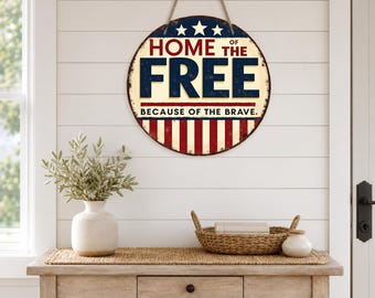 Letrero de madera patriótico para puerta "Hogar de los Libres", regalo para veteranos
