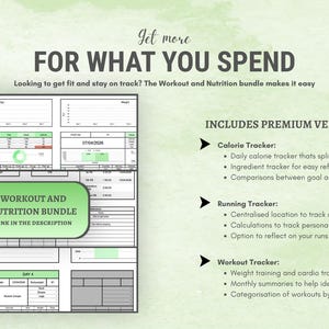 May include: Digital workout and nutrition bundle with a green and white design. The image includes a detailed workout tracker, calorie tracker, and running tracker. Text on the image reads "For What You Spend" and "Workout and Nutrition Bundle".