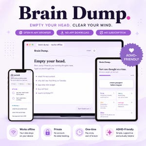 Könnte beinhalten: Eine digitale Produktivitäts-Tool-Oberfläche mit dem Titel Brain Dump auf einem Laptop, Smartphone und Tablet. Die Bildschirme zeigen Textfelder zum Organisieren von Gedanken, Aufgabenlisten und Kategorien. Ein lila Abzeichen zeigt ADHD-FRIENDLY.