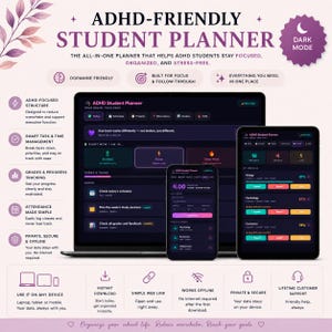 May include: An ADHD-friendly student planner displayed on a laptop, tablet, and smartphone. The interface is dark with purple accents. Features include task management, grade tracking, and offline access. The text reads "ADHD-FRIENDLY STUDENT PLANNER".