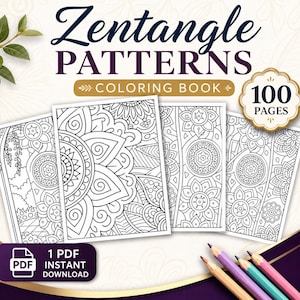 Op de afbeelding: Een digitaal kleurboek getiteld Zentangle Patterns Coloring Book met 100 pagina's. De omslag toont vier complexe zwart-wit lijntekeningen met florale en geometrische motieven. Een PDF-pictogram voor directe download is zichtbaar.