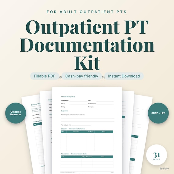 Outpatient Physical Therapy Documentation Kit | Soap Note + Evaluation + Home Exercise Program