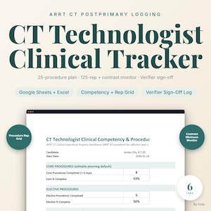 CT Technologist Clinical Tracker | ARRT CT Procedure Competency Log | Excel Google Sheets