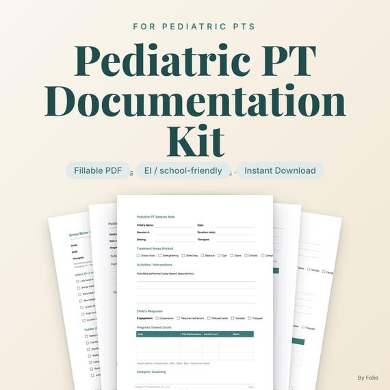 Pediatric Physical Therapy Documentation Kit