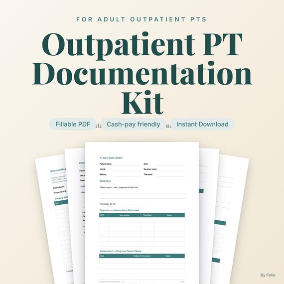 Outpatient Physical Therapy Documentation Kit