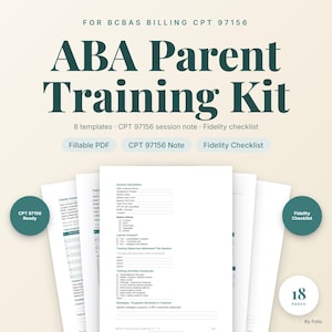 ABA Parent Training Documentation Kit | CPT 97156 Session Note | BCBA Caregiver Training Forms