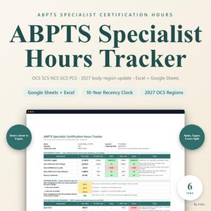 Physical Therapy Specialist Hours Tracker | ABPTS OCS Certification Log with 2027 Orthopedic Body Region Update | Excel Google Sheets