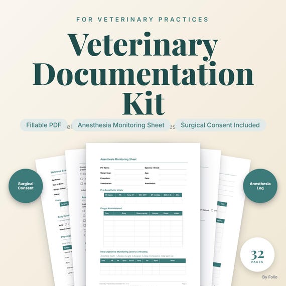 Veterinary Practice Documentation Kit | Vet Forms, Consent, Discharge, Anesthesia, Wellness | Editable PDF
