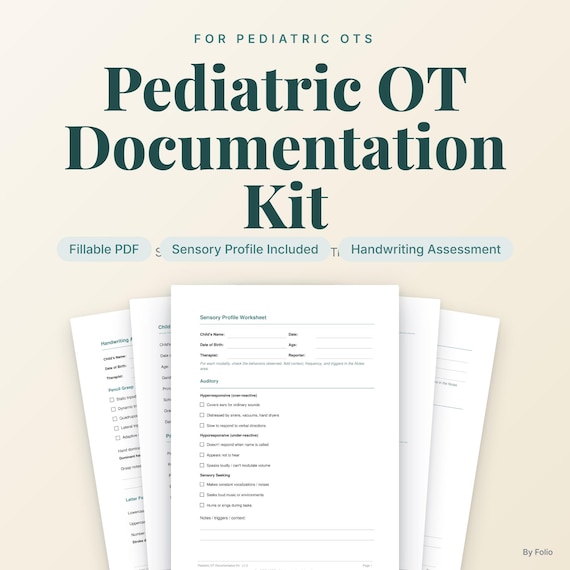 Pediatric OT Documentation Kit