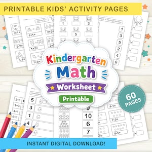 May include: A collection of printable kindergarten math worksheets featuring addition and subtraction problems with illustrations of animals and objects. The central text reads Kindergarten Math Worksheet Printable, with a 60 pages badge.