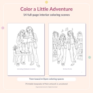 May include: Color a Little Adventure coloring book featuring 14 full-page interior scenes. Two pages show line art of two characters, one with a book and one dancing. Text includes Color a Little Adventure, 14 full-page interior coloring scenes, Teen kawaii, Open coloring spaces, Printable keepsake, Main artwork is uncolored, AI generated artwork, Digital download, Just Looking at Notebooks Is an Activity, and We Know This One.