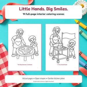 Puede incluir: Un libro para colorear con el texto Little Hands. Big Smiles. 14 escenas para colorear a p&aacute;gina completa. Dos p&aacute;ginas muestran dibujos lineales de una persona y un ni&ntilde;o en una cocina. T&iacute;tulos: The Pizza Became a Continent y A Very Grand Snack. P&aacute;ginas reales, formas abiertas, chistes de cocina, arte generado por IA, descarga digital.