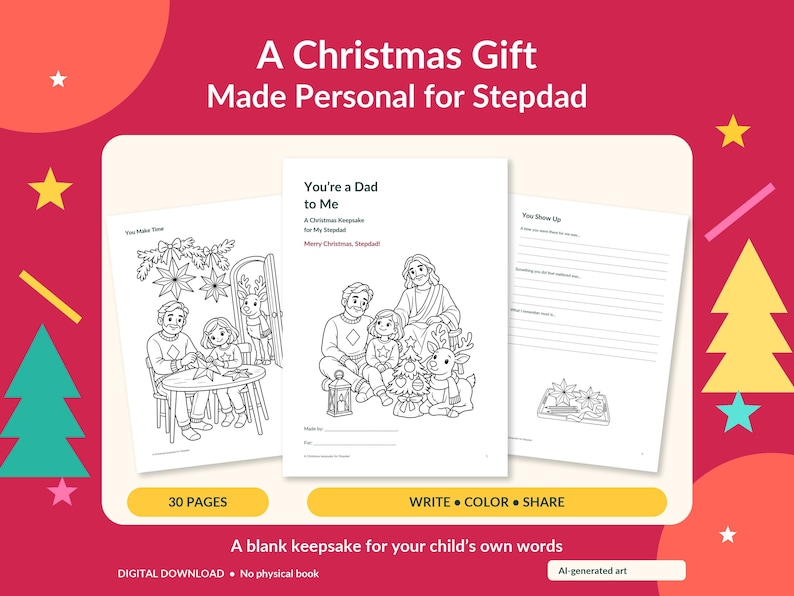 May include: A digital download Christmas keepsake for a stepdad featuring 30 pages to write, color, and share. The pages include line art illustrations of a family with a reindeer, a Christmas tree, and blank lines for personal notes.