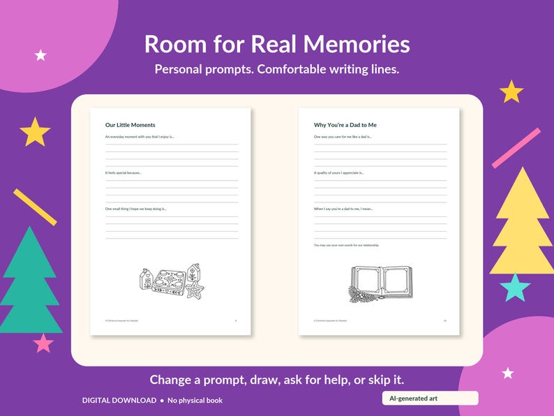May include: A digital journal page spread titled Room for Real Memories featuring personal writing prompts and lines. The left page includes Our Little Moments prompts with line art, and the right page features Why You're a Dad to Me prompts.