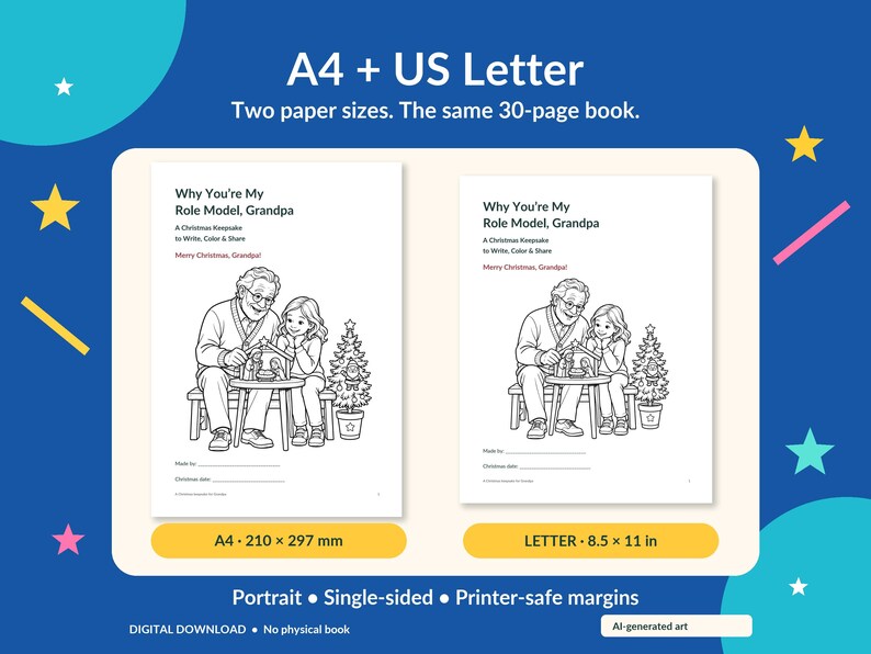 May include: A 30-page printable book titled Why You're My Role Model, Grandpa, featuring a coloring page of a grandfather and child with a Christmas tree. Includes A4 and 8.5 x 11 inch formats with portrait orientation and single-sided pages.