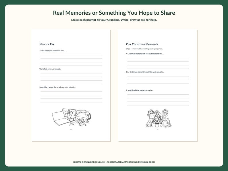 May include: A two-page memory journal spread titled Real Memories or Something You Hope to Share. The left page features Near or Far prompts and a line drawing of a laptop, gift, and holly. The right page features Our Christmas Moments prompts and a line drawing of two people decorating a tree.