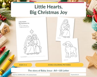 May include: A coloring book titled Little Hearts, Big Christmas Joy featuring 30 pages of line art illustrations of the nativity scene, a mother with a baby, and a lamb. The set includes A4 and US Letter formats for children ages 3-6.