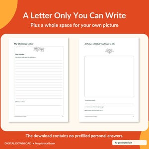 May include: A two-page printable template titled A Letter Only You Can Write. The left page is headed My Christmas Letter with lines for writing. The right page is headed A Picture of What You Mean to Me with a blank box for a drawing.