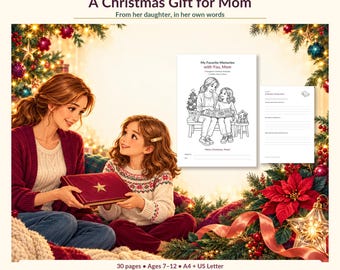 May include: A digital download Christmas keepsake book for a daughter to personalize for her mother. The set includes 30 pages in A4 and US Letter sizes, featuring uncolored illustrations and writing prompts for a daughter to complete.