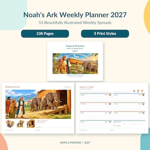 May include: Noah's Ark Weekly Planner 2027 with 108 pages and 3 print styles. The cover features a colorful illustration of Noah, his family, and elephants near an ark. Interior pages show weekly spreads with animal graphics and lines.