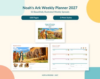 May include: Noah's Ark Weekly Planner 2027 with 108 pages and 3 print styles. The cover features a colorful illustration of Noah, his family, and elephants near an ark. Interior pages show weekly spreads with animal graphics and lines.