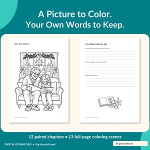 May include: A digital coloring book page set featuring the text A Picture to Color. Your Own Words to Keep. One page shows a line drawing of an adult and child reading on a sofa, while the other page contains writing prompts and lines.