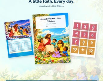 Puede incluir: Un kit de calendario perpetuo con el texto Jesus Loves the Little Children y A little faith. Every day. El kit incluye una página de calendario mensual, una portada con una ilustración de Jesús y niños, y una página de cuadrados numerados.