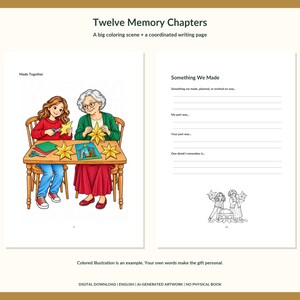 May include: A printable activity set titled Twelve Memory Chapters featuring a colored illustration of a child and an older adult crafting paper stars at a table, alongside a writing page with the heading Something We Made.