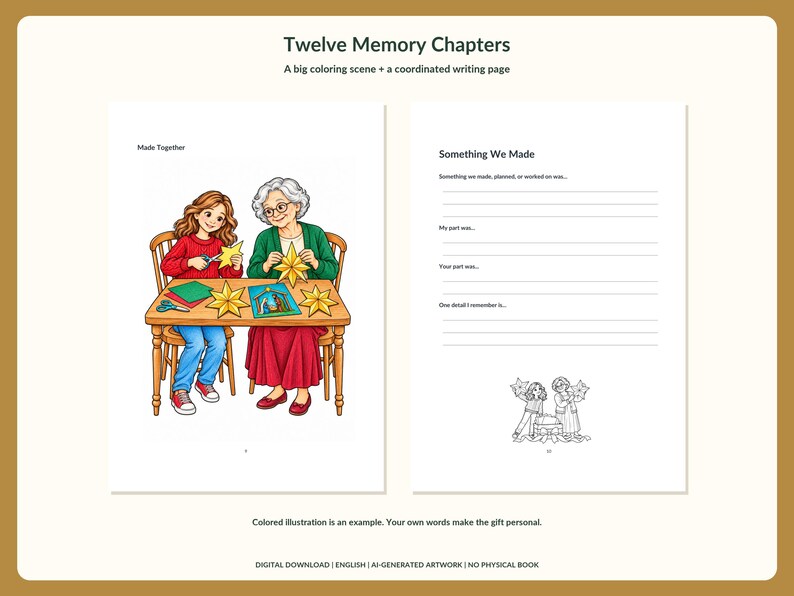 May include: A printable activity set titled Twelve Memory Chapters featuring a colored illustration of a child and an older adult crafting paper stars at a table, alongside a writing page with the heading Something We Made.