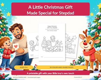 May include: A printable Christmas coloring book for children featuring 30 pages. The cover displays the text 'Happy Moments with You, Stepdad', 'My Little Color and Share Christmas Book', and 'Merry Christmas, Stepdad' with a line for a name.