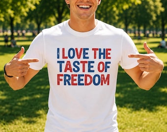 I Love The Taste of Freedom Matching 4th of July Couple T-Shirt, Fourth of July Couples Shirts, Raunchy Couples 4th of July, 250th Couple