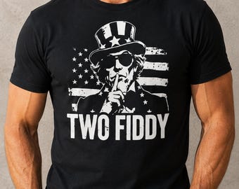 Two Fiddy T-Shirt, Funny Patriotic American Flag Shirt, USA Anniversary Birthday Gift, 2 Fiddy Patriotic Meme, 4th Of July Two Fiddy