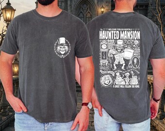 2-Sided Welcome Foolish Mortals Haunted Mansion T-Shirt, Disney Ghost Sweatshirt, Vintage Theme Park Apparel, Matching Halloween Trip Tee