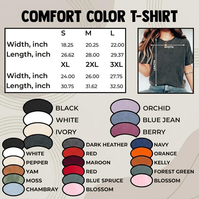May include: A graphic displaying a Comfort Color T-shirt with size and colour options. The size chart includes measurements in inches for width and length. Colours include black, white, ivory, dark heather, red, maroon, and more.