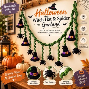 May include: A Halloween garland featuring crocheted black witch hats with purple bands and orange buckles, alternating with black spiders, all connected by a green spiral cord. The text reads Halloween Witch Hat & Spider Garland.