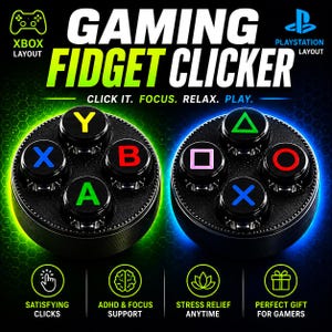 Puede incluir: Fidget Clicker de juego con diseños de Xbox y Playstation. Cada clicker tiene botones de colores con letras y símbolos de los mandos de juego. El texto dice "Click it. Focus. Relax. Play."