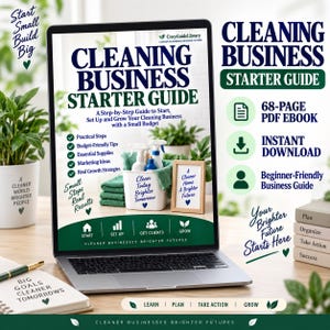 Op de afbeelding: Een digitaal scherm met een startersgids voor schoonmaakbedrijven. De omslag bevat tekst zoals "Cleaning Business Starter Guide", "68-Page PDF Ebook" en "Clean Today Brighter Tomorrow". Het bevat iconen voor praktische stappen en groeistrategieën.