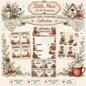 May include: A digital collection titled Little Mice of all Seasons Winter Chore Chart & Achievement Certificates featuring illustrated mice in winter settings, including a weekly chore chart, eight achievement certificates, and four positivity cards.