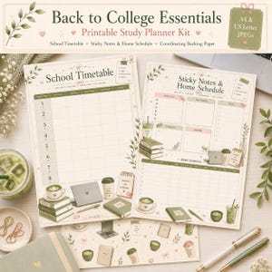May include: A printable study planner kit titled Back to College Essentials, featuring a school timetable and sticky notes with home schedule. The pages include illustrations of coffee cups, books, and laptops in a soft green and cream color palette.