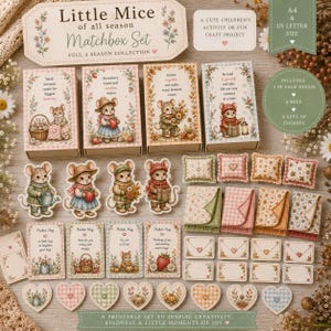 May include: A printable craft set featuring four matchbox designs with illustrations of mice, four mouse cutouts, four small blankets, four pillows, and four envelopes. The set includes text such as Little Mice of all season Matchbox Set.