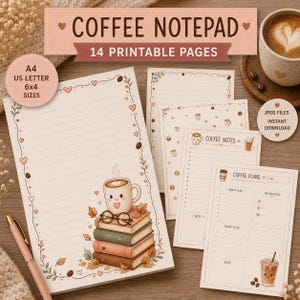 May include: A set of printable coffee-themed notepads featuring lined paper with illustrations of a smiling coffee mug on a stack of books, coffee beans, and hearts. The pages include text labels like COFFEE NOTEPAD, COFFEE NOTES, and COFFEE PLANS.