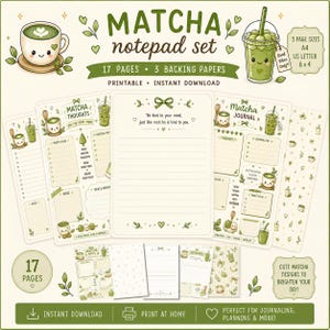 Matcha Kawaii Printable Notepad Set 17 Journal & Writing Pages Cute Matcha Stationery Planner Pages  A4, US Letter 6x4 Instant Download